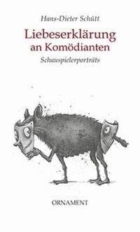 Vorderes Coverbild Liebeserklärung an Komödianten