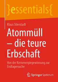 Vorderes Coverbild Atommüll - die teure Erbschaft
