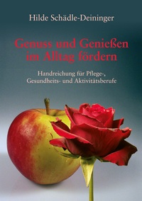 Vorderes Coverbild Genuss und Genießen im Alltag fördern