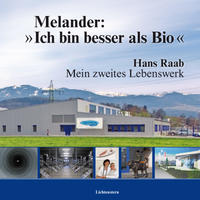 Vorderes Coverbild Melander: "Ich bin besser als Bio"