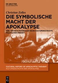 Vorderes Coverbild Die symbolische Macht der Apokalypse