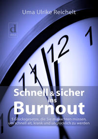 Vorderes Coverbild Schnell und sicher ins Burnout