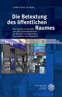Vorderes Coverbild Die Betextung des öffentlichen Raumes