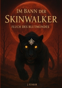 Vorderes Coverbild Im Bann der Skinwalker 3