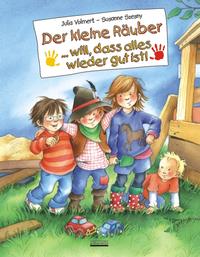Vorderes Coverbild Der kleine Räuber ... will, dass alles wieder gut ist!