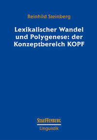 Vorderes Coverbild Lexikalischer Wandel und Polygenese: der Konzeptbereich KOPF
