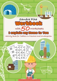 Vorderes Coverbild Workbook I explain my Home to You with 50 Worksheets