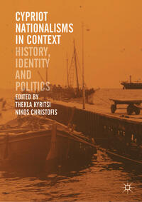 Vorderes Coverbild Cypriot Nationalisms in Context