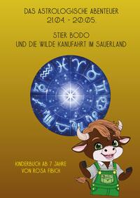 Vorderes Coverbild Das astrologische Abenteuer, 21.04. – 20.05.