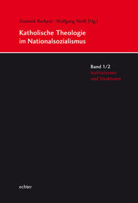 Vorderes Coverbild Katholische Theologie im Nationalsozialismus