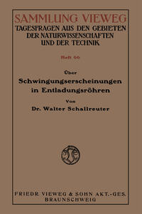 Vorderes Coverbild Über Schwingungserscheinungen in Entladungsröhren