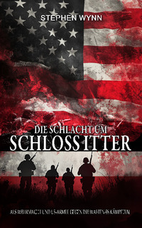 Vorderes Coverbild Die Schlacht um Schloss Itter