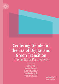 Vorderes Coverbild Centering Gender in the Era of Digital and Green Transition