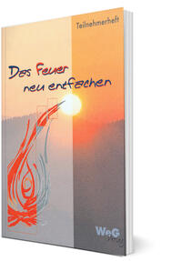 Vorderes Coverbild Das Feuer neu entfachen
