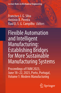 Vorderes Coverbild Flexible Automation and Intelligent Manufacturing: Establishing Bridges for More Sustainable Manufacturing Systems