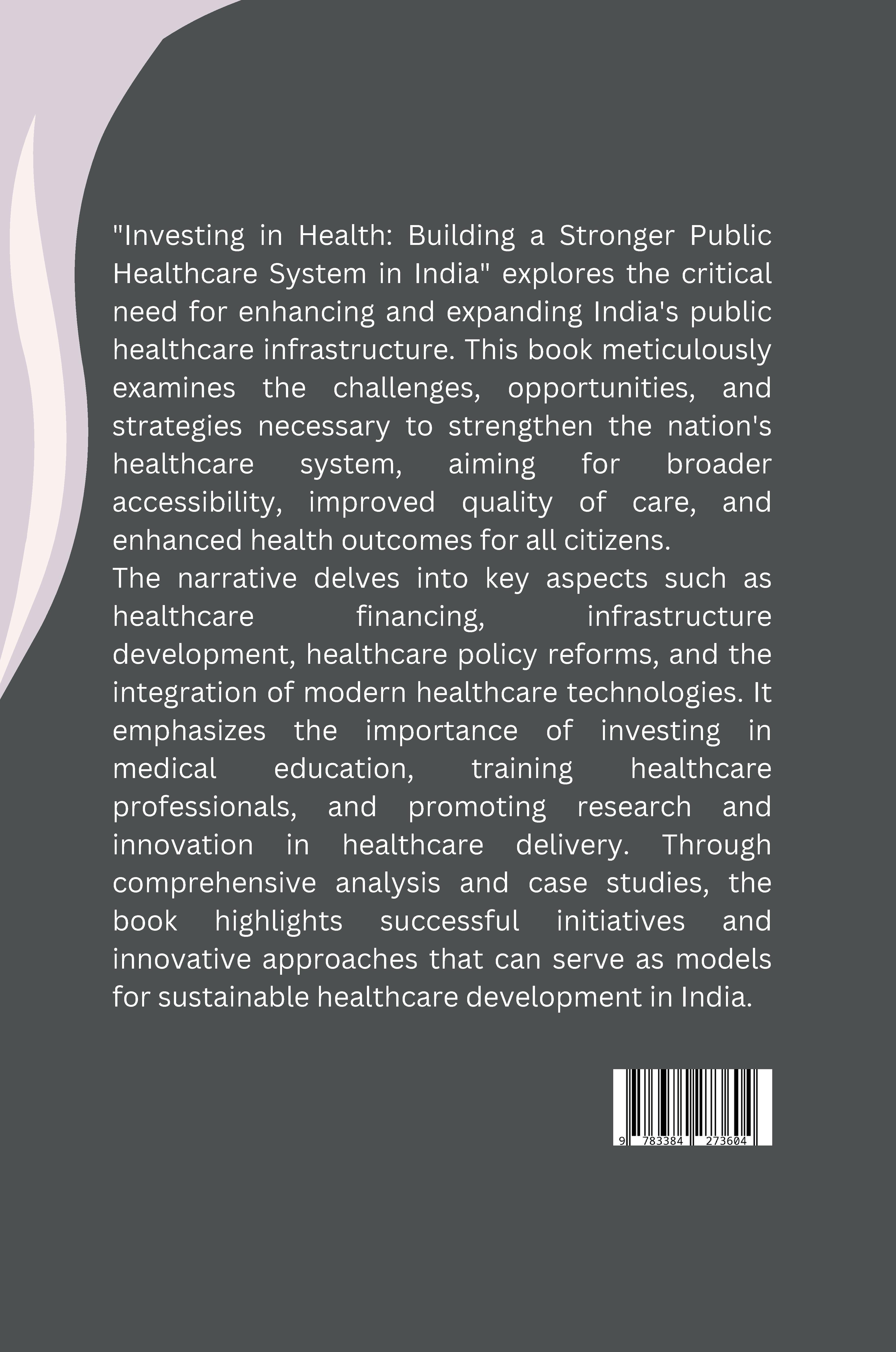 Rückseitencover Investing in Health: Building a Stronger Public Healthcare System in India