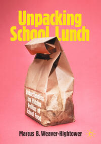 Vorderes Coverbild Unpacking School Lunch