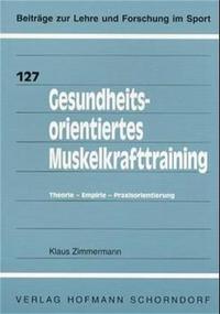 Vorderes Coverbild Gesundheitsorientiertes Muskelkrafttraining