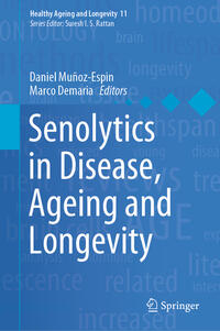 Vorderes Coverbild Senolytics in Disease, Ageing and Longevity