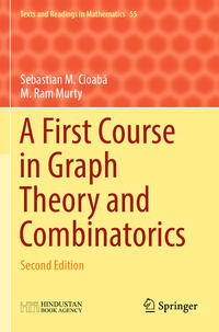 Vorderes Coverbild A First Course in Graph Theory and Combinatorics