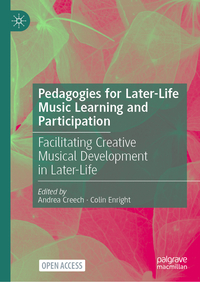 Vorderes Coverbild Pedagogies for Later-Life Music Learning and Participation