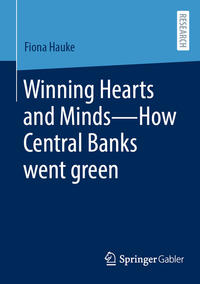 Vorderes Coverbild Winning Hearts and Minds—How Central Banks went green