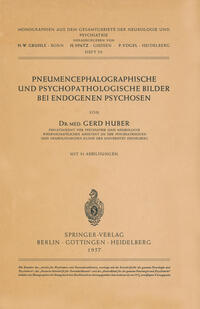 Vorderes Coverbild Pneumencephalographische und Psychopathologische Bilder bei Endogenen Psychosen
