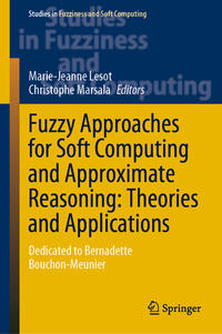 Vorderes Coverbild Fuzzy Approaches for Soft Computing and Approximate Reasoning: Theories and Applications