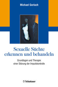 Vorderes Coverbild Sexuelle Süchte erkennen und behandeln