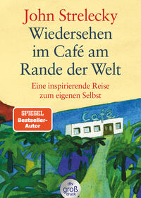 Vorderes Coverbild Wiedersehen im Café am Rande der Welt
