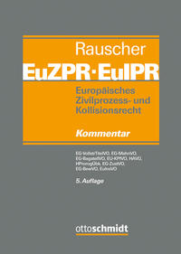 Vorderes Coverbild Europäisches Zivilprozess- und Kollisionsrecht EuZPR/EuIPR, Band II