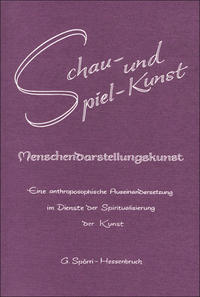 Vorderes Coverbild Schau- und Spielkunst, Menschendarstellungskunst