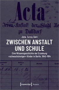 Vorderes Coverbild Zwischen Anstalt und Schule