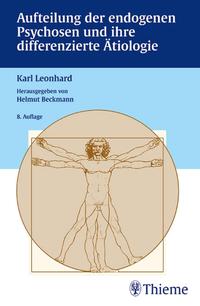 Vorderes Coverbild Aufteilung der endogenen Psychosen und ihre differenzierte Ätiologie