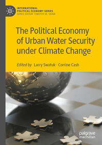 Vorderes Coverbild The Political Economy of Urban Water Security under Climate Change