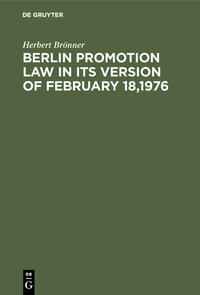 Vorderes Coverbild Berlin promotion law in its version of February 18,1976