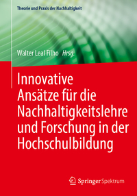 Vorderes Coverbild Innovative Ansätze für die Nachhaltigkeitslehre und Forschung in der Hochschulbildung