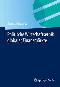 Vorderes Coverbild Politische Wirtschaftsethik globaler Finanzmärkte
