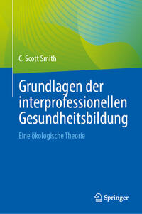 Vorderes Coverbild Grundlagen der interprofessionellen Gesundheitsbildung