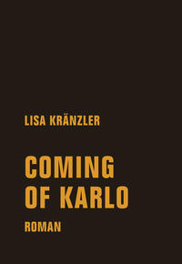 Vorderes Coverbild Coming of Karlo