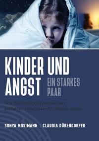 Vorderes Coverbild Kinder und Angst - ein starkes Paar