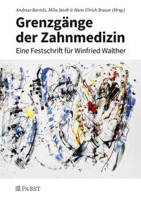 Vorderes Coverbild Grenzgänge der Zahnmedizin
