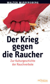 Vorderes Coverbild Der Krieg gegen die Raucher