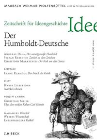 Vorderes Coverbild Zeitschrift für Ideengeschichte Heft IV/1 Frühjahr 2010: Der Humboldt-Deutsche