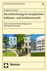 Vorderes Coverbild Die Aufrechnung im europäischen Kollisions- und Verfahrensrecht