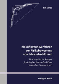 Vorderes Coverbild Klassifikationsverfahren zur Risikobewertung von Jahresabschlüssen