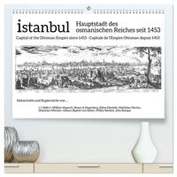 Vorderes Coverbild Istanbul - Hauptstadt des osmanischen Reiches seit 1453 (hochwertiger Premium Wandkalender 2025 DIN A2 quer), Kunstdruck in Hochglanz