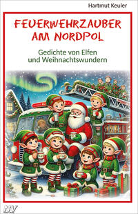 Vorderes Coverbild Feuerwehrzauber am Nordpol