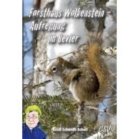 Vorderes Coverbild Forsthaus Wolkenstein -