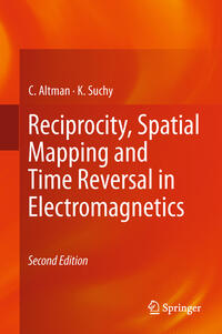 Vorderes Coverbild Reciprocity, Spatial Mapping and Time Reversal in Electromagnetics